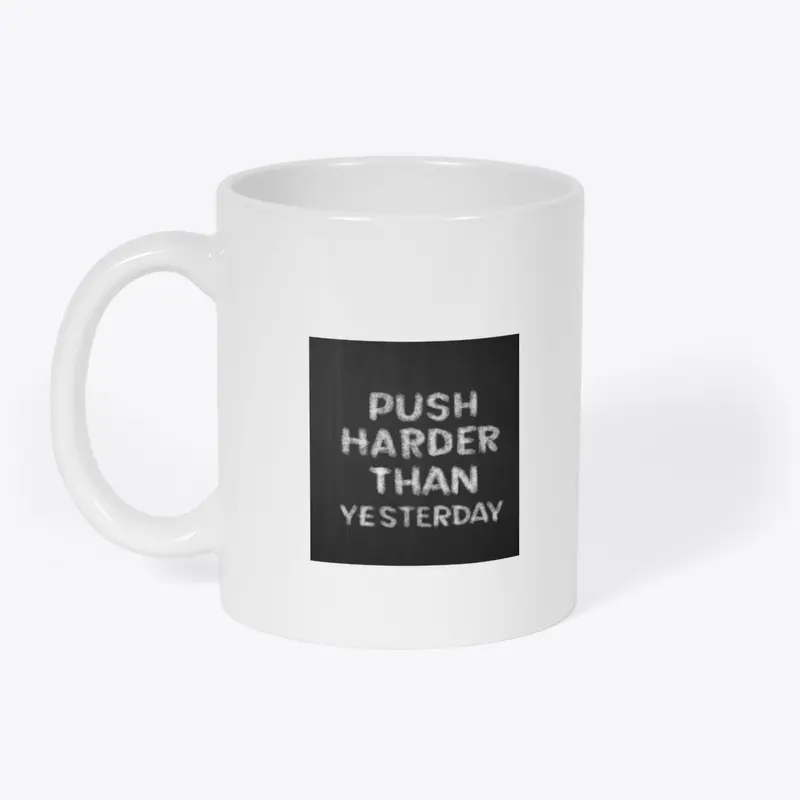 Push Harder mug