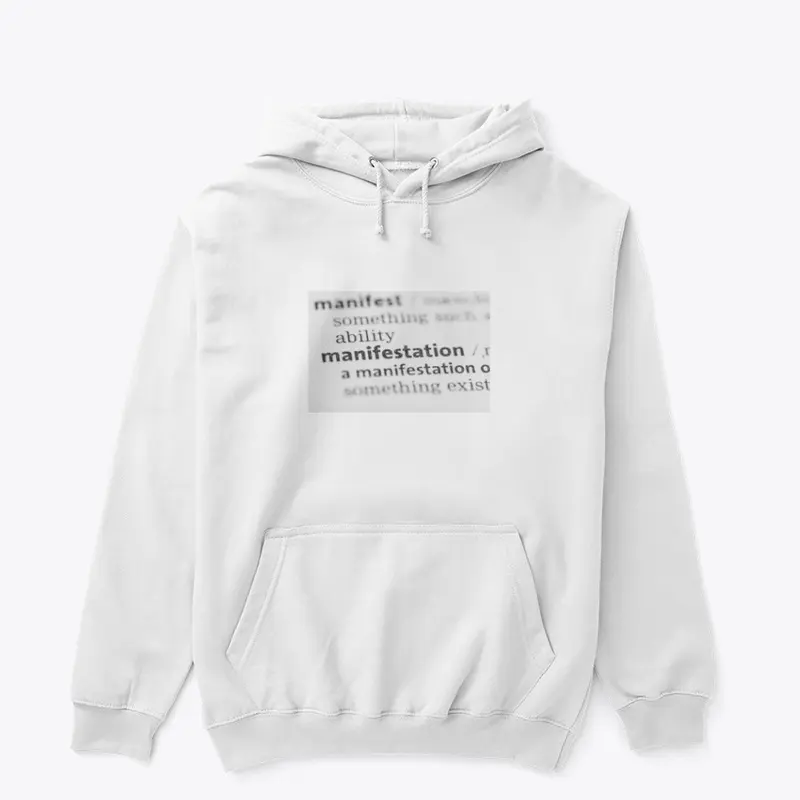 Manifest hoodie 